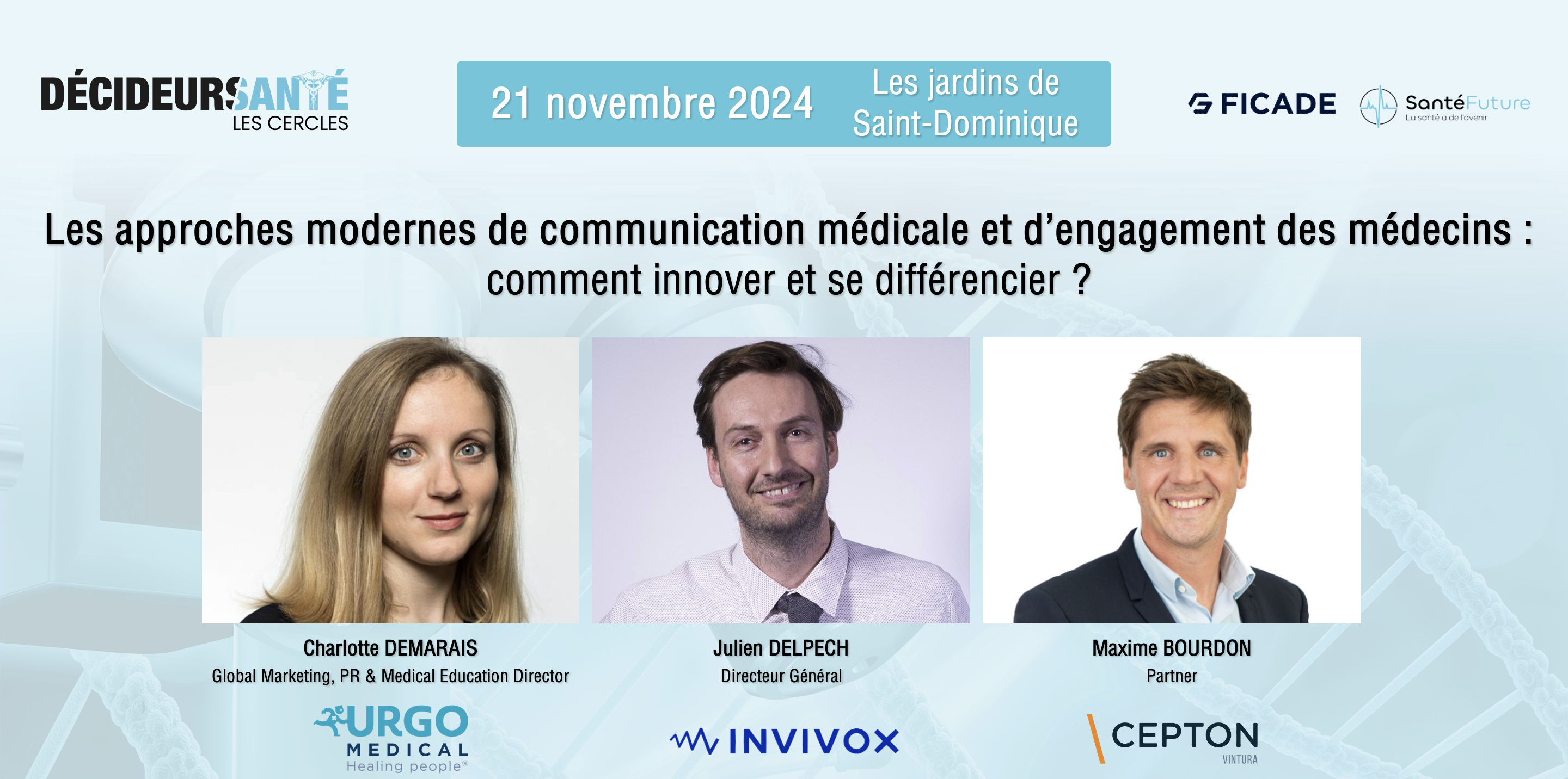 Les approches modernes de communication médicale et d’engagement des médecins : comment innover et se différencier ?